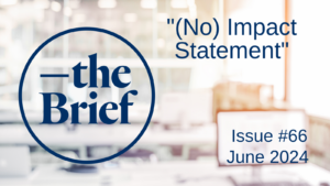 Title: (No) Impact Statement Issue 66 June 2024