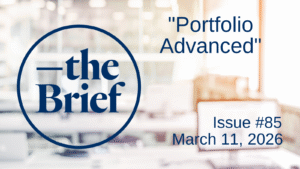 Title: Portfolio Advanced Issue: 85 Date: March 11, 2026